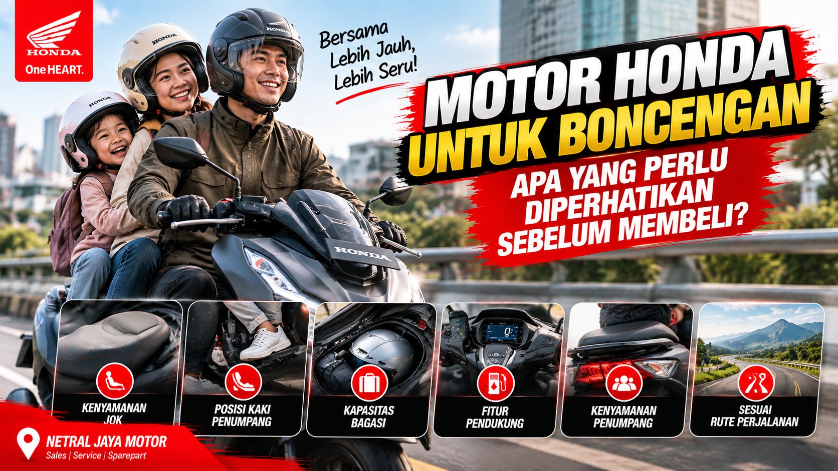 Motor Honda untuk Boncengan, Apa yang Perlu Diperhatikan Sebelum Membeli?